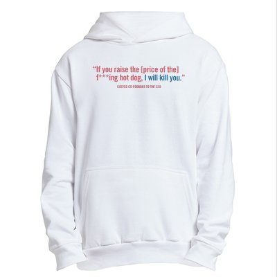 I Got That Dog In Me Costco Hot Dog Urban Pullover Hoodie