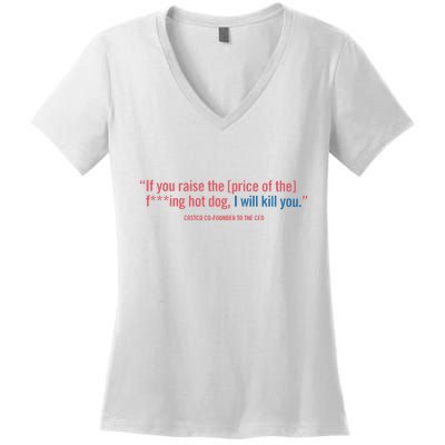I Got That Dog In Me Costco Hot Dog Women's V-Neck T-Shirt