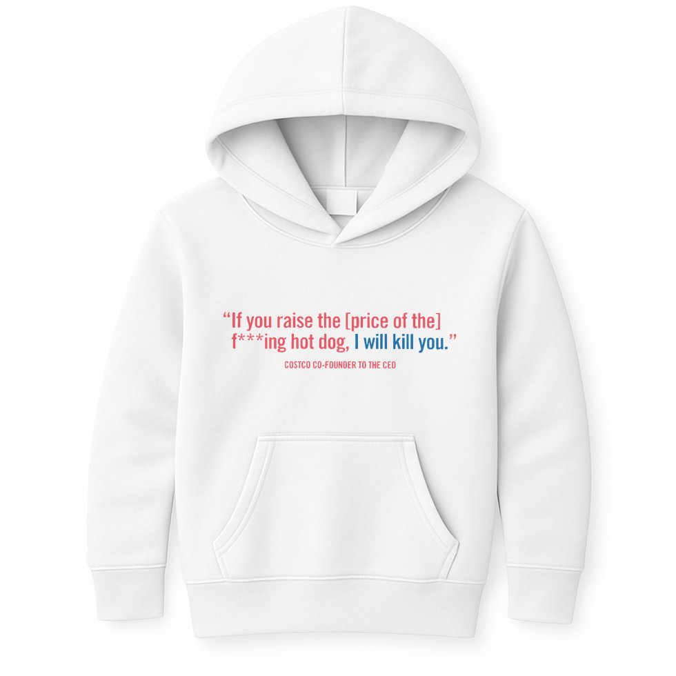 I Got That Dog In Me Costco Hot Dog Kids Hoodie