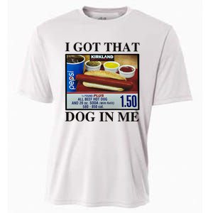 I Got That Dog In Me Costco Hot Dog Cooling Performance Crew T-Shirt