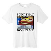 I Got That Dog In Me Costco Hot Dog Tall Fusion ChromaSoft Performance T-Shirt