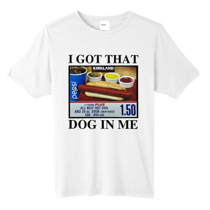 I Got That Dog In Me Costco Hot Dog Tall Fusion ChromaSoft Performance T-Shirt