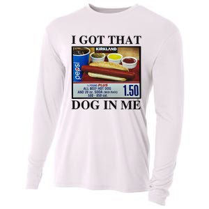 I Got That Dog In Me Costco Hot Dog Cooling Performance Long Sleeve Crew