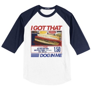 I Got That Dog In Me Funny Hotdog Combo Baseball Sleeve Shirt