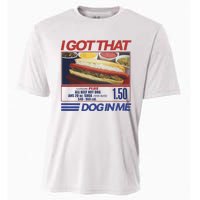 I Got That Dog In Me Funny Hotdog Combo Cooling Performance Crew T-Shirt