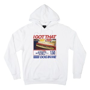 I Got That Dog In Me Funny Hotdog Combo Hoodie