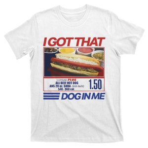 I Got That Dog In Me Funny Hotdog Combo T-Shirt