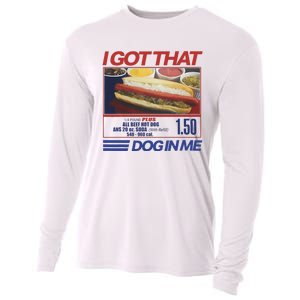 I Got That Dog In Me Funny Hotdog Combo Cooling Performance Long Sleeve Crew