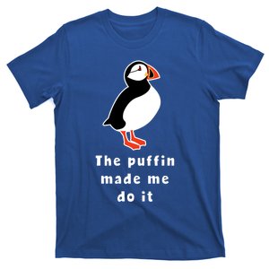 Iceland Gift The Puffin Made Me Do It T-Shirt