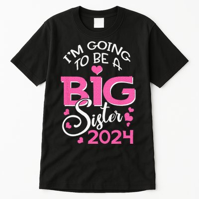 Im Going To Be A Big Sister 2024 Pregnancy Announcement Tall T-Shirt