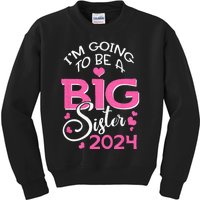 Im Going To Be A Big Sister 2024 Pregnancy Announcement Kids Sweatshirt