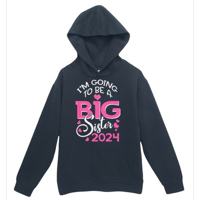 Im Going To Be A Big Sister 2024 Pregnancy Announcement Urban Pullover Hoodie