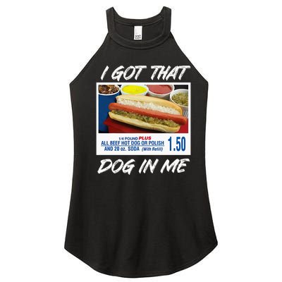 I Got That Dog In Me Funny Hot Dogs Women’s Perfect Tri Rocker Tank