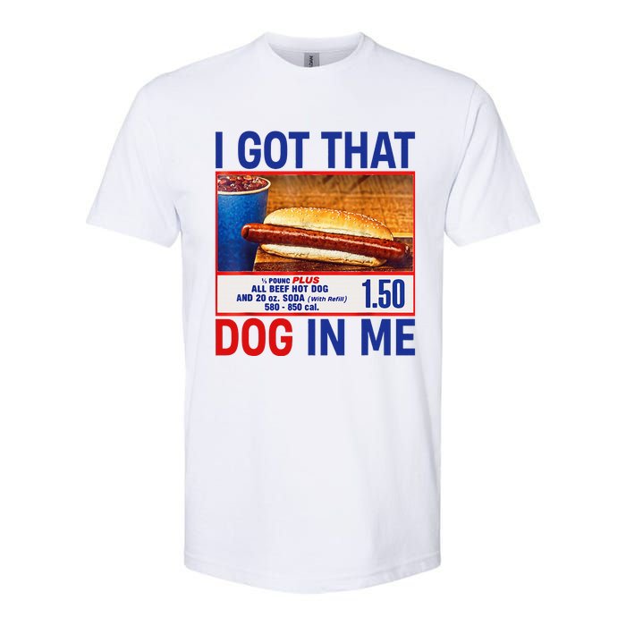 I Got That Dog In Me Funny Hotdogs Combo 4th Of July Dad Mom Softstyle CVC T-Shirt