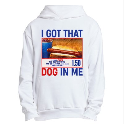 I Got That Dog In Me Funny Hotdogs Combo 4th Of July Dad Mom Urban Pullover Hoodie