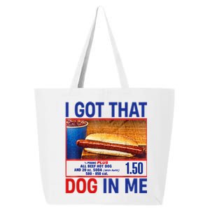 I Got That Dog In Me Funny Hotdogs Combo 4th Of July Dad Mom 25L Jumbo Tote