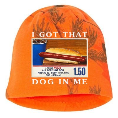 I Got That Dog In Me Funny Hot Dogs Combo Kati - Camo Knit Beanie