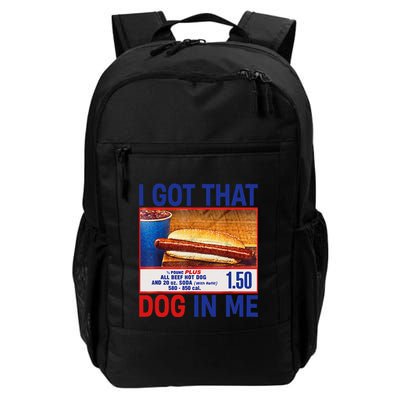 I Got That Dog In Me Funny Hotdogs Combo 4th Of July Dad Mom Backpack