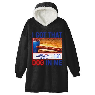 I Got That Dog In Me Funny Hotdogs Combo 4th Of July Dad Mom Hooded Wearable Blanket