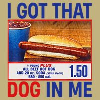I Got That Dog In Me Funny Hotdogs Combo 4th Of July Dad Mom Button