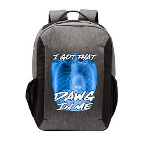 I Got That Dawg In Me Xray Pitbull Ironic Meme Viral Quote Vector Backpack