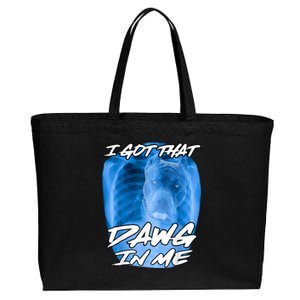 I Got That Dawg In Me Xray Pitbull Ironic Meme Viral Quote Cotton Canvas Jumbo Tote