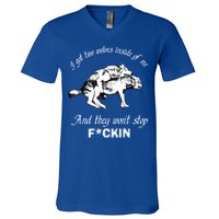 I Got Two Wolves Inside Of Me And They Won’t Stop Fckin V-Neck T-Shirt