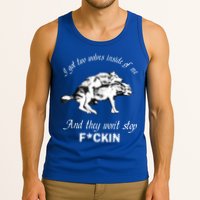 I Got Two Wolves Inside Of Me And They Won’t Stop Fckin Tank Top