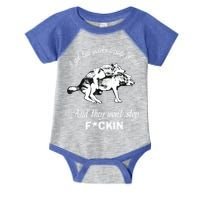 I Got Two Wolves Inside Of Me And They Won’t Stop Fckin Infant Baby Jersey Bodysuit