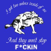 I Got Two Wolves Inside Of Me And They Won’t Stop Fckin Women's V-Neck T-Shirt