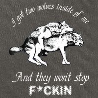 I Got Two Wolves Inside Of Me And They Won’t Stop Fckin Cotton Canvas Backpack
