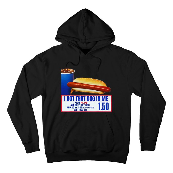 I Got That Dog In Me Funny Retro Vintage Sports Meme Hotdog Hoodie