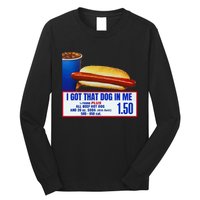 I Got That Dog In Me Funny Retro Vintage Sports Meme Hotdog Long Sleeve Shirt