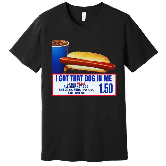 I Got That Dog In Me Funny Retro Vintage Sports Meme Hotdog Premium T-Shirt