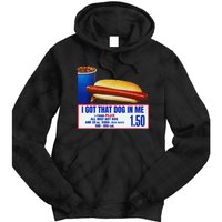 I Got That Dog In Me Funny Retro Vintage Sports Meme Hotdog Tie Dye Hoodie