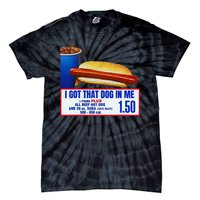 I Got That Dog In Me Funny Retro Vintage Sports Meme Hotdog Tie-Dye T-Shirt