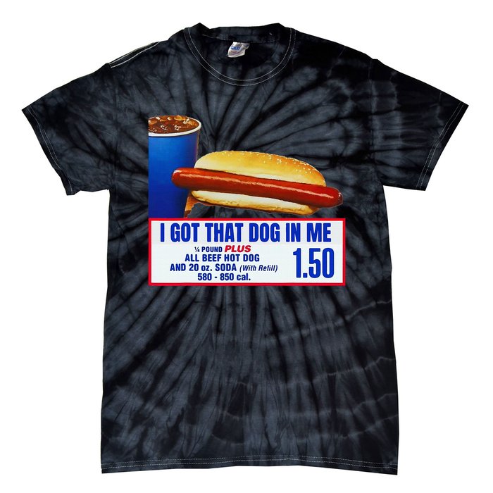 I Got That Dog In Me Funny Retro Vintage Sports Meme Hotdog Tie-Dye T-Shirt