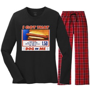 I Got That Dog In Me Hotdog Meme Viral Quote Women's Long Sleeve Flannel Pajama Set 