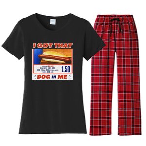 I Got That Dog In Me Hotdog Meme Viral Quote Women's Flannel Pajama Set