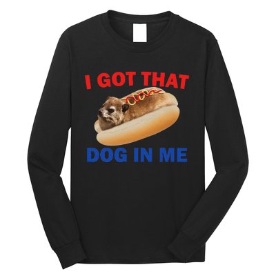 I Got That Dog In Me Funny Hyrax Dank Memes Long Sleeve Shirt