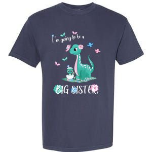 IM Going To Be A Big Sister 2024 Announcing Pregnancy Garment-Dyed Heavyweight T-Shirt