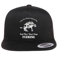 I Got Two Wolves Inside Of Me And They Wont Stop Fuckin Flat Bill Trucker Hat
