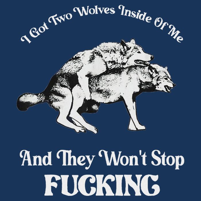 I Got Two Wolves Inside Of Me And They Wont Stop Fuckin Infant Baby Jersey Bodysuit