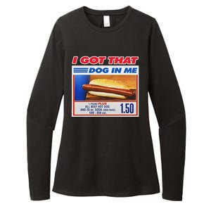 I Got That Dog In Me Funny Hotdog Meme Womens CVC Long Sleeve Shirt