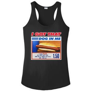 I Got That Dog In Me Funny Hotdog Meme Ladies PosiCharge Competitor Racerback Tank