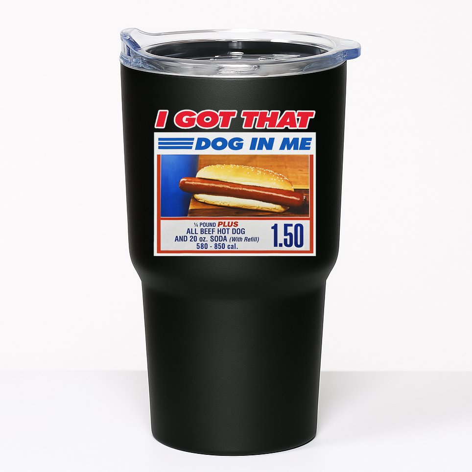 I Got That Dog In Me Funny Hotdog Meme Tumbler