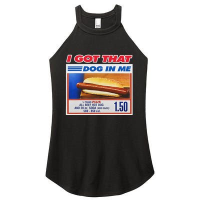 I Got That Dog In Me Funny Hotdog Meme Women's Perfect Tri Rocker Tank