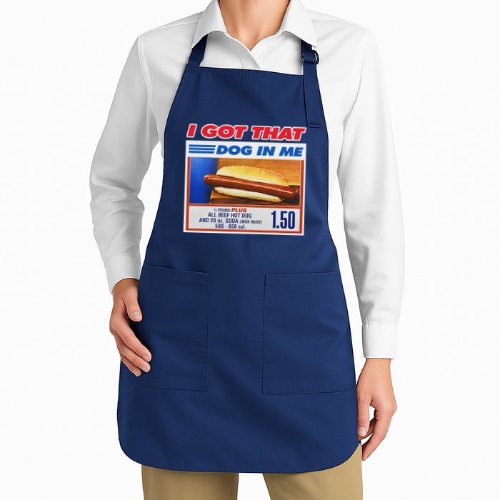 I Got That Dog In Me Funny Hotdog Meme Apron