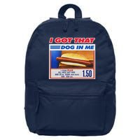 I Got That Dog In Me Funny Hotdog Meme 16 in Basic Backpack