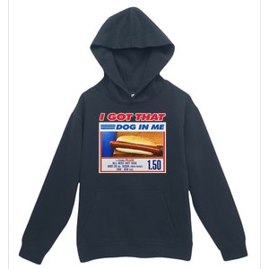 I Got That Dog In Me Funny Hotdog Meme Urban Pullover Hoodie